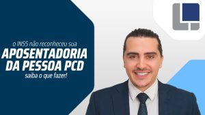 Sou PCD e o INSS não reconheceu, me aposentou comum: E agora? - Aposentadoria 25%